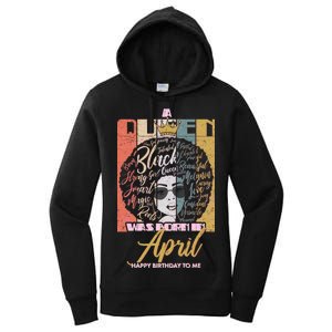 A Queen Was Born In April Women's Pullover Hoodie