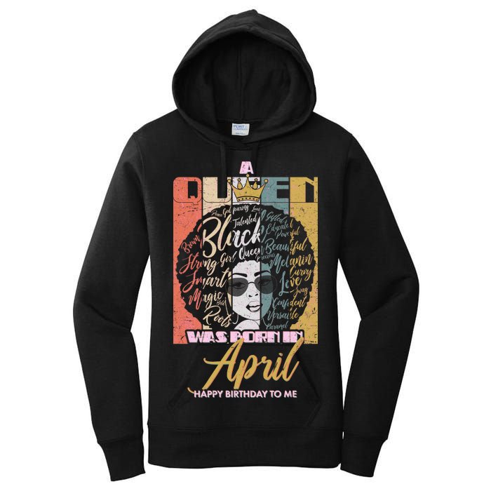 A Queen Was Born In April Women's Pullover Hoodie