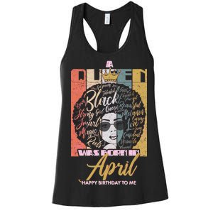 A Queen Was Born In April Women's Racerback Tank