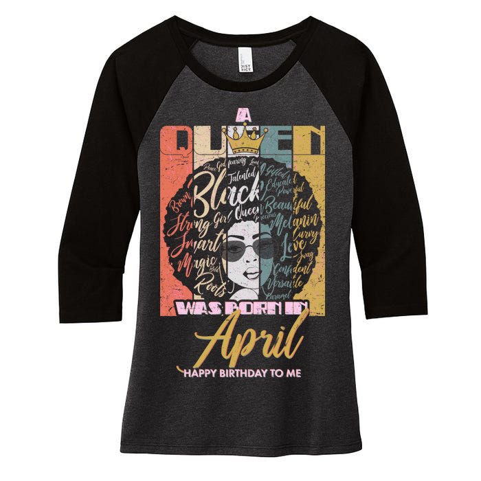 A Queen Was Born In April Women's Tri-Blend 3/4-Sleeve Raglan Shirt