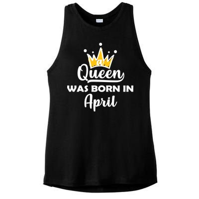 A Queen Was Born In April Birthday Ladies PosiCharge Tri-Blend Wicking Tank