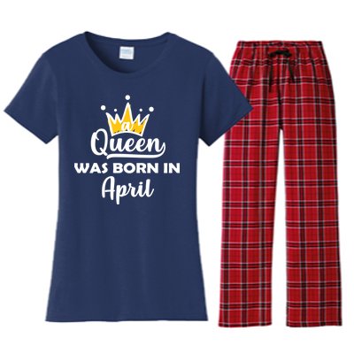 A Queen Was Born In April Birthday Women's Flannel Pajama Set