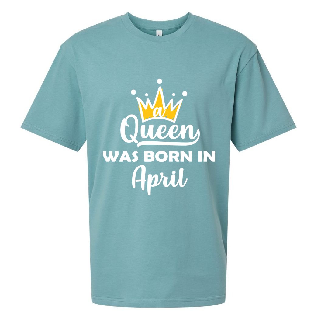 A Queen Was Born In April Birthday Sueded Cloud Jersey T-Shirt