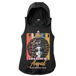 A Queen Was Born In August Ladies PosiCharge Tri-Blend Wicking Draft Hoodie Tank