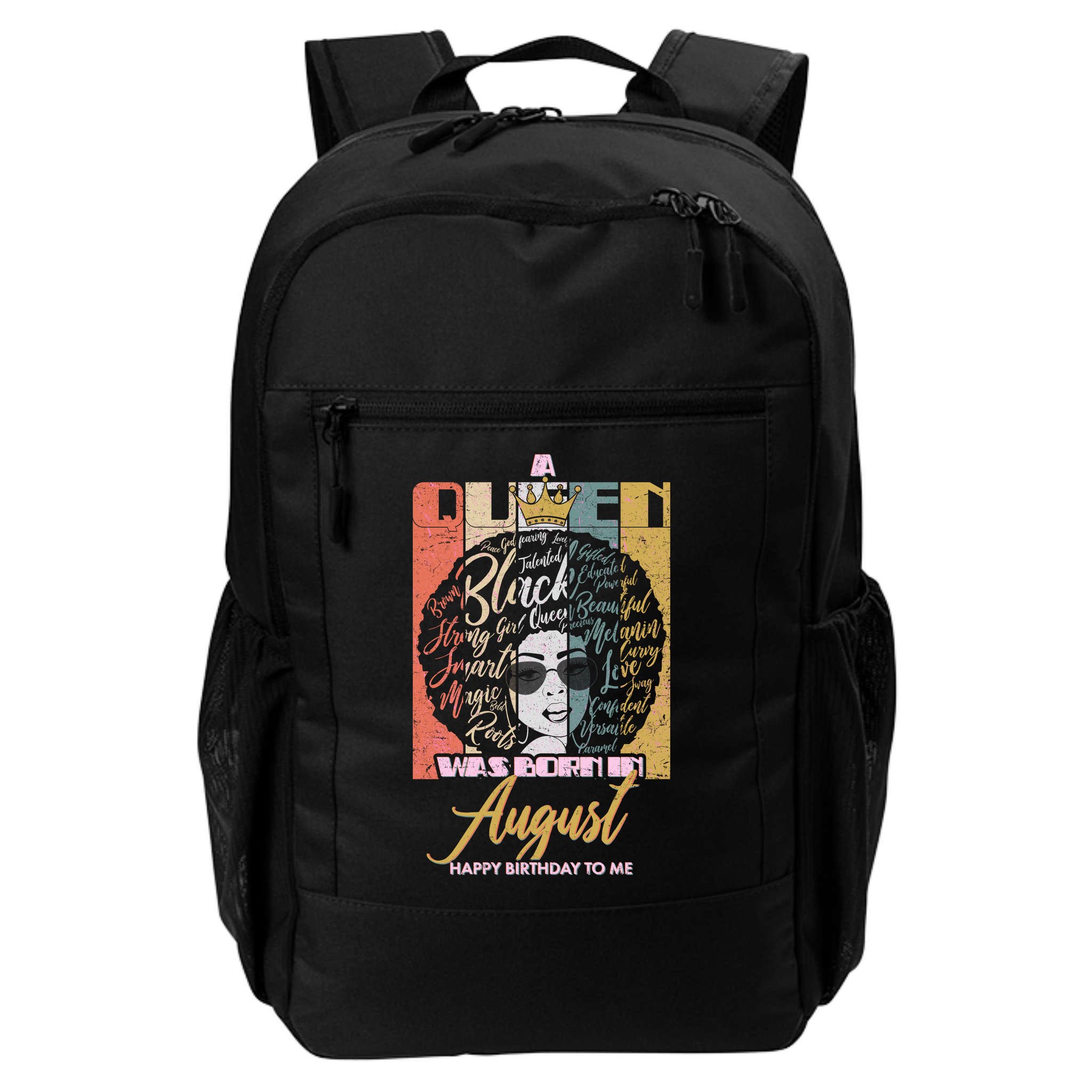 A Queen Was Born In August Backpack