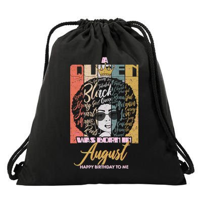 A Queen Was Born In August Drawstring Bag