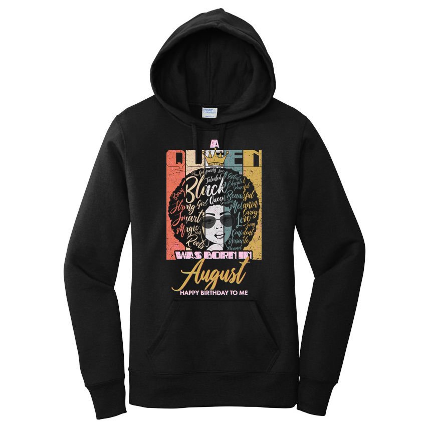 A Queen Was Born In August Women's Pullover Hoodie