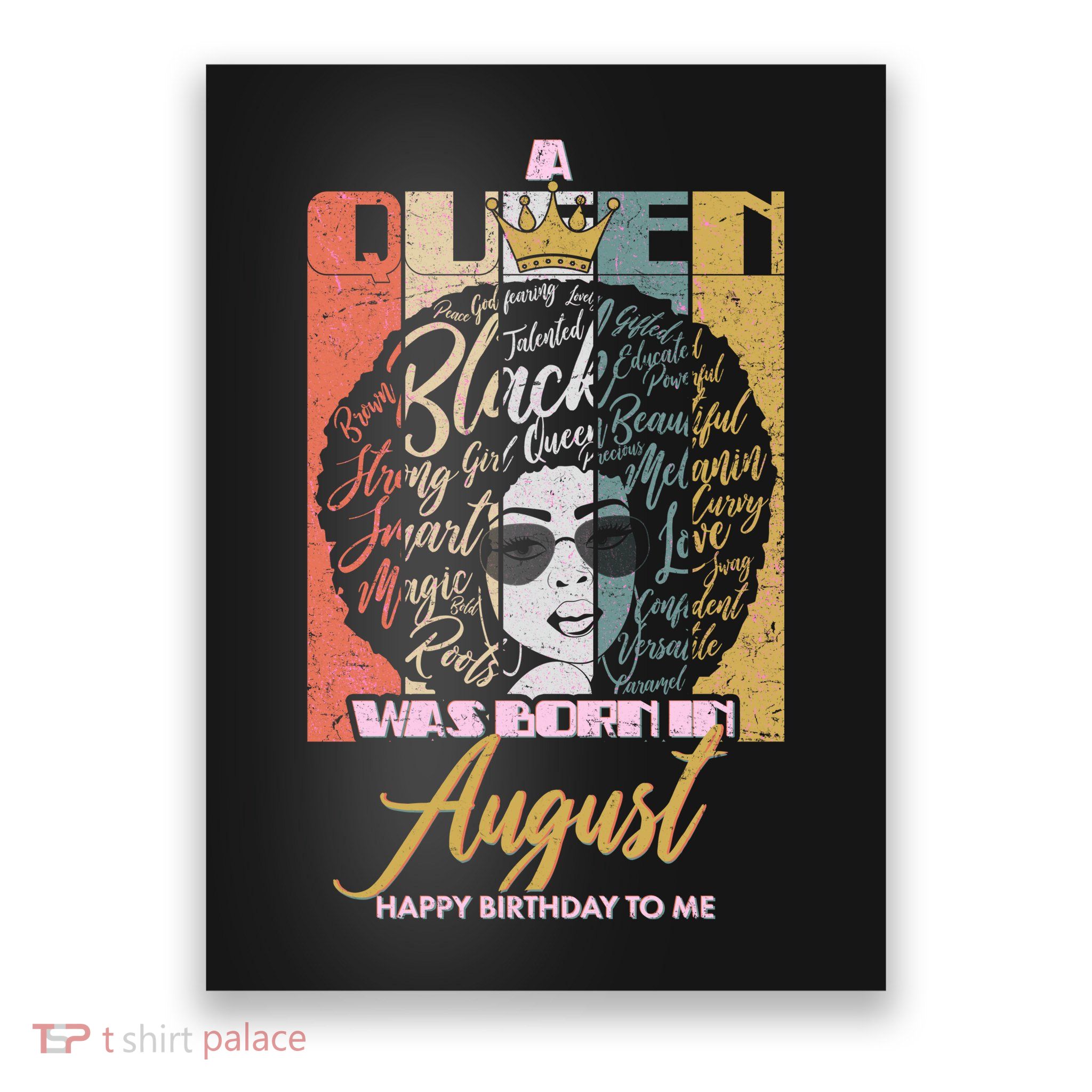 A Queen Was Born In August Poster