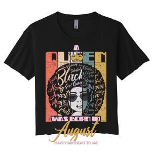 A Queen Was Born In August Women's Crop Top Tee