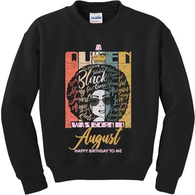A Queen Was Born In August Kids Sweatshirt
