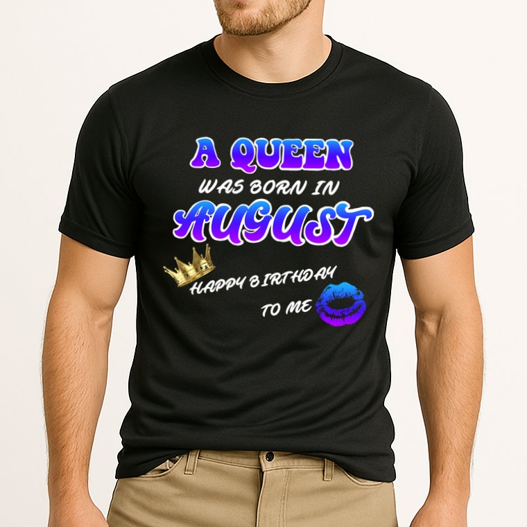 A Queen Was Born In August Happy Birthday To Me Cooling Performance Crew T-Shirt