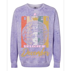 A Queen Was Born In December Colorblast Crewneck Sweatshirt