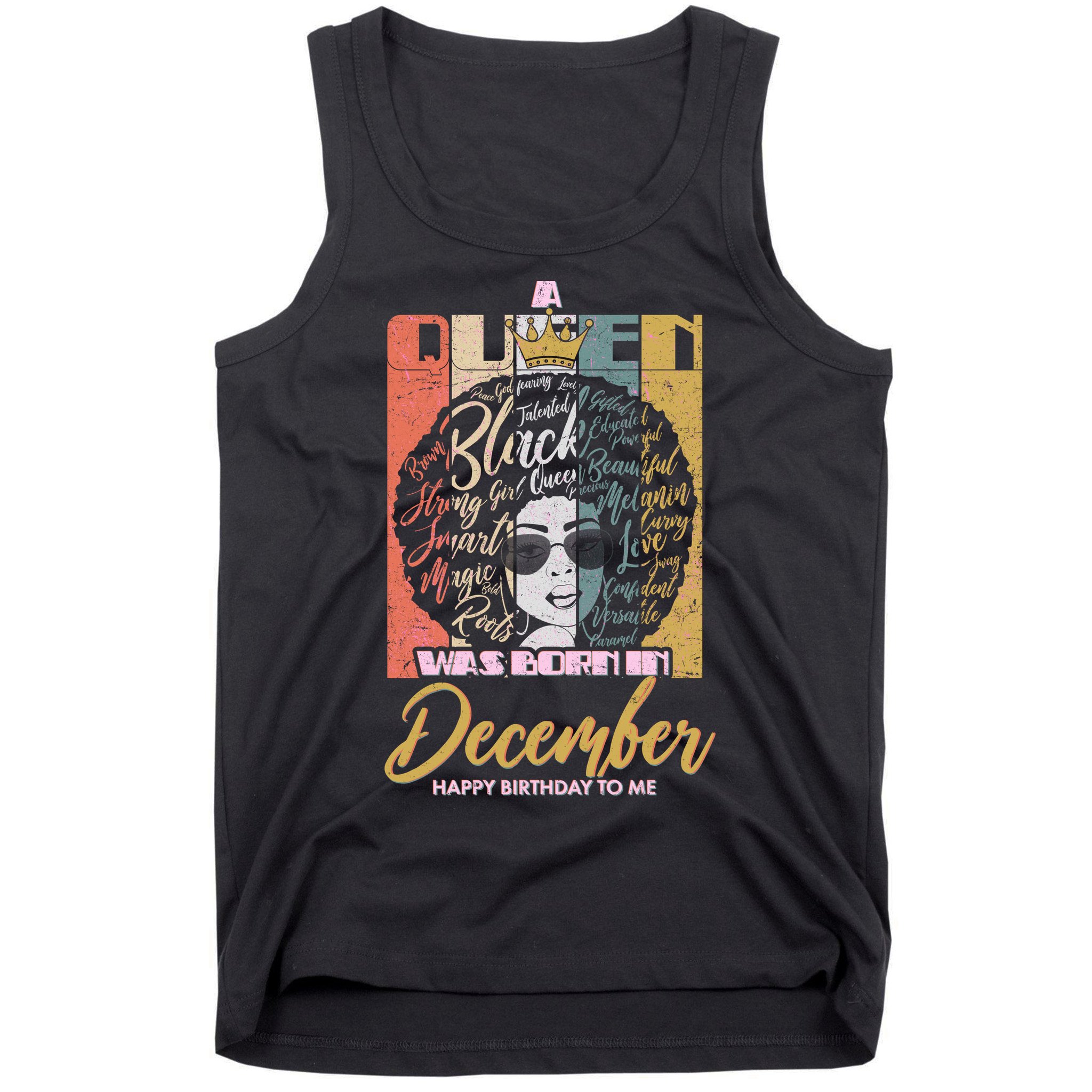 A Queen Was Born In December Tank Top