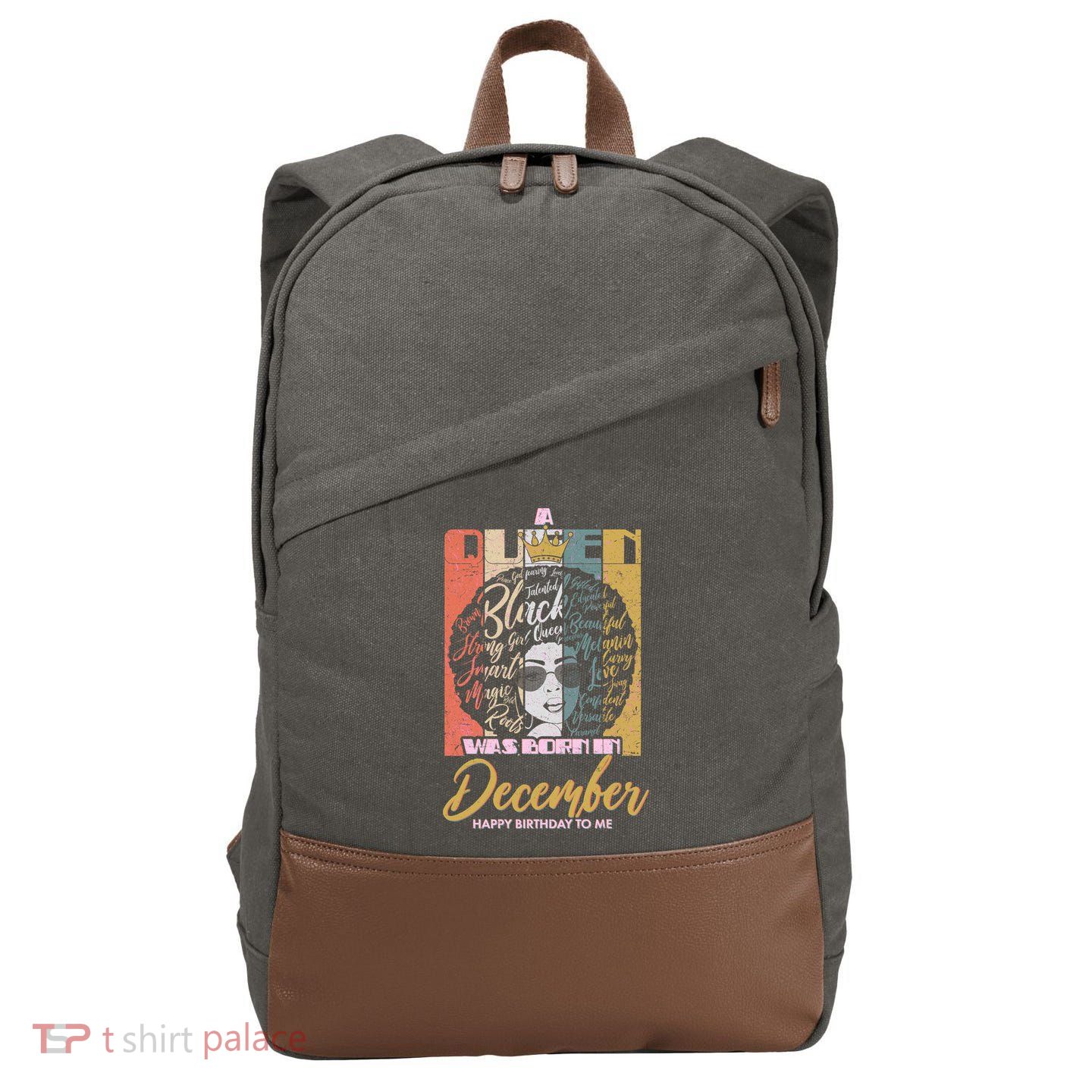 A Queen Was Born In December Cotton Canvas Backpack