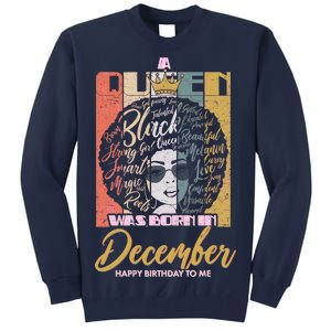 A Queen Was Born In December Tall Sweatshirt