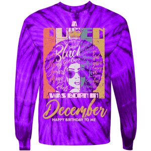 A Queen Was Born In December Tie-Dye Long Sleeve Shirt