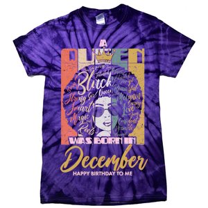 A Queen Was Born In December Tie-Dye T-Shirt