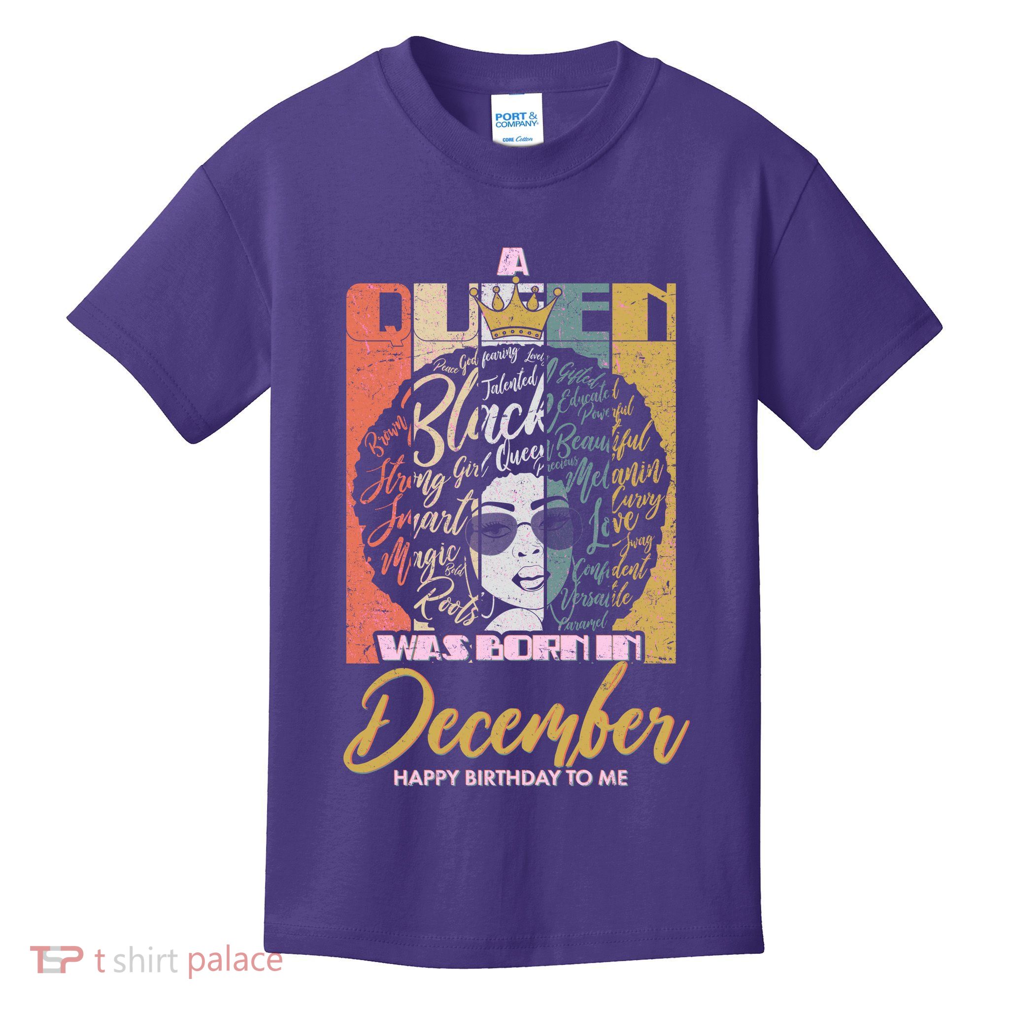 A Queen Was Born In December Kids T-Shirt