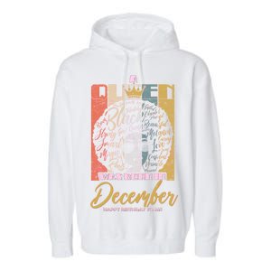 A Queen Was Born In December Garment-Dyed Fleece Hoodie