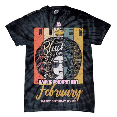 A Queen was Born in February Tie-Dye T-Shirt