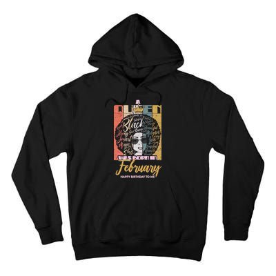 A Queen was Born in February Tall Hoodie