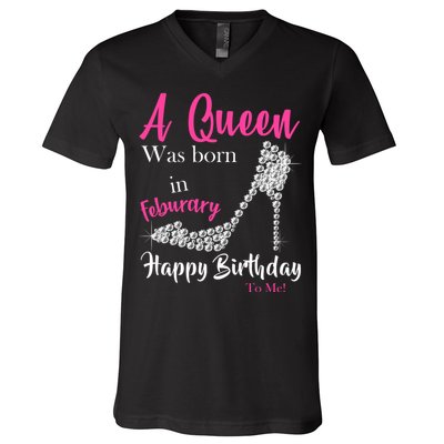A Queen Was Born In February Birthday V-Neck T-Shirt