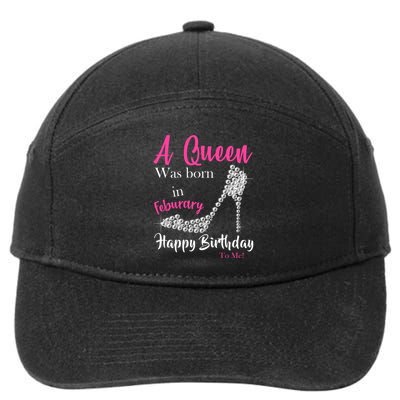 A Queen Was Born In February Birthday 7-Panel Snapback Hat