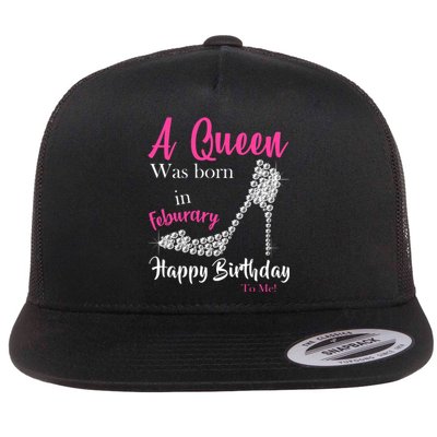 A Queen Was Born In February Birthday Flat Bill Trucker Hat