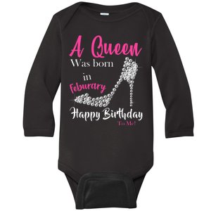 A Queen Was Born In February Birthday Baby Long Sleeve Bodysuit