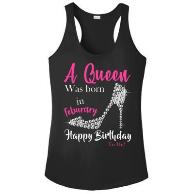 A Queen Was Born In February Birthday Ladies PosiCharge Competitor Racerback Tank