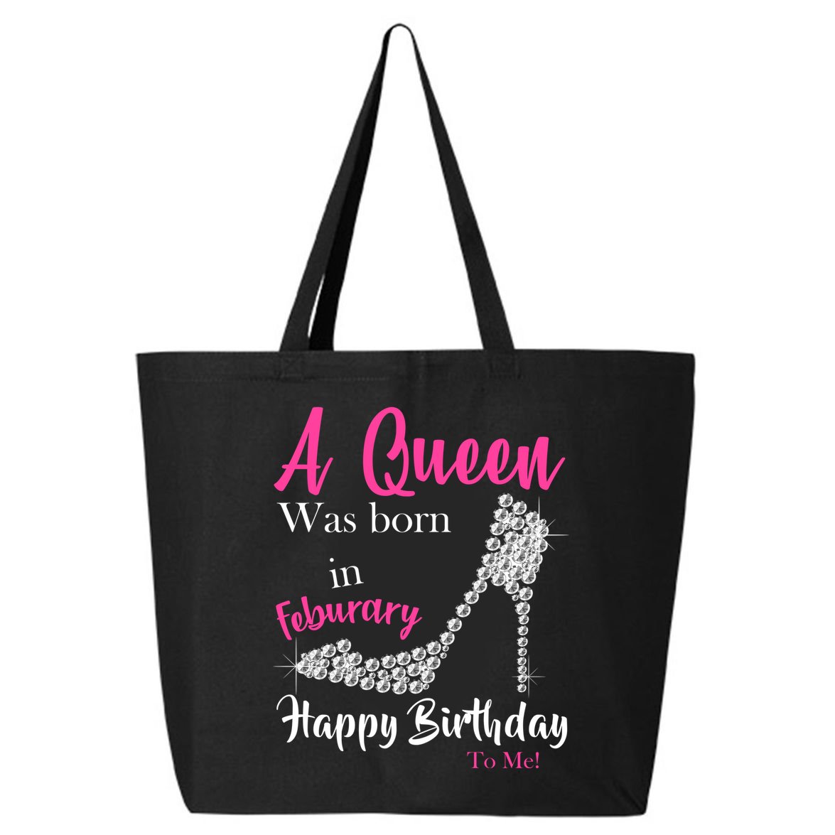 A Queen Was Born In February Birthday 25L Jumbo Tote