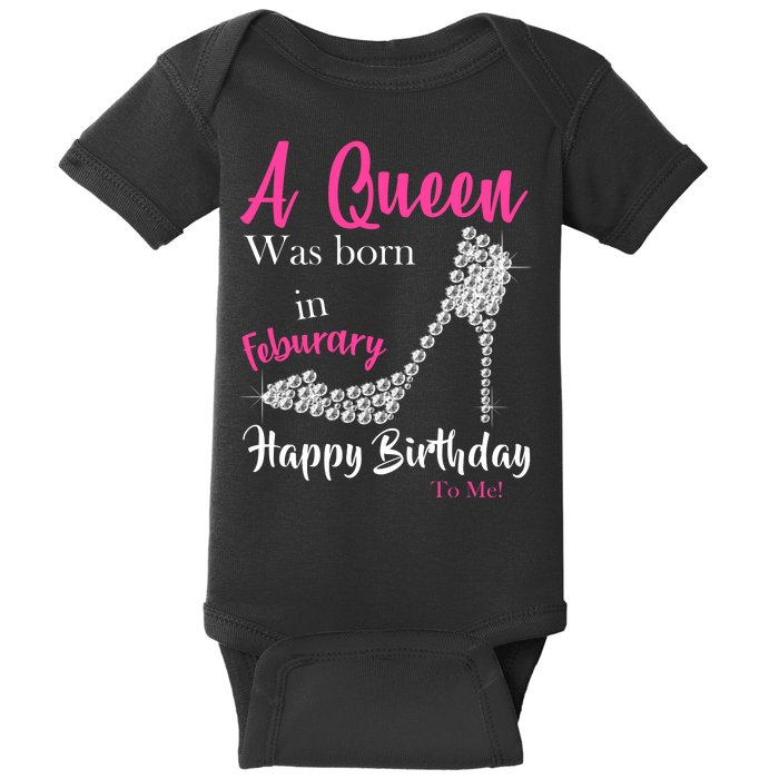 A Queen Was Born In February Birthday Baby Bodysuit