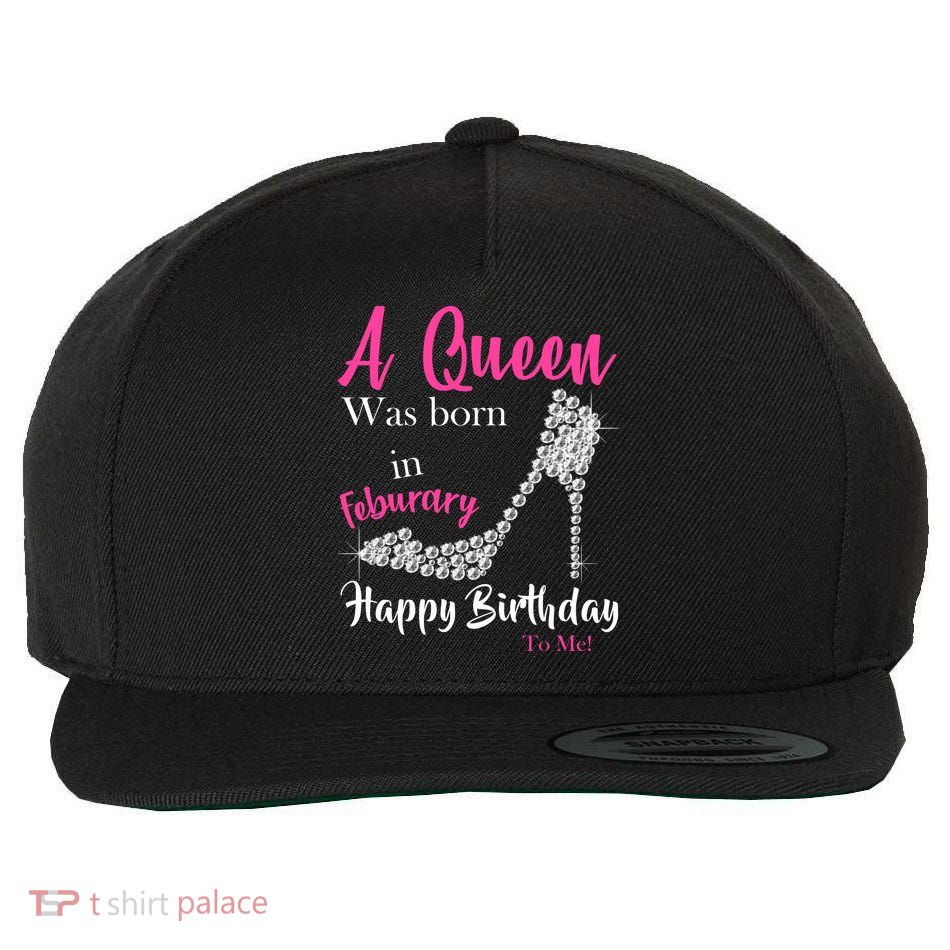 A Queen Was Born In February Birthday Wool Snapback Cap