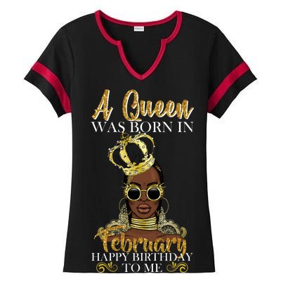 A Queen Was Born In February Happy Birthday Ladies Halftime Notch Neck Tee