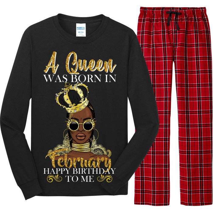 A Queen Was Born In February Happy Birthday Long Sleeve Pajama Set