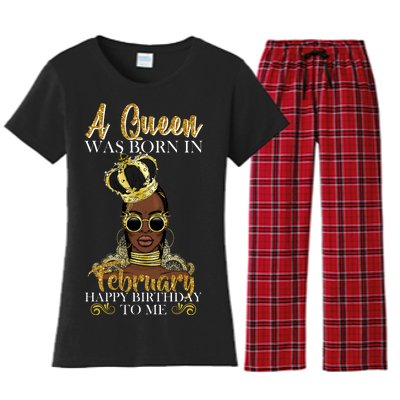 A Queen Was Born In February Happy Birthday Women's Flannel Pajama Set