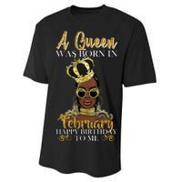 A Queen Was Born In February Happy Birthday Performance Sprint T-Shirt