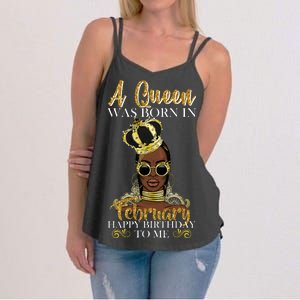 A Queen Was Born In February Happy Birthday Women's Strappy Tank