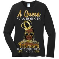 A Queen Was Born In February Happy Birthday Ladies Long Sleeve Shirt