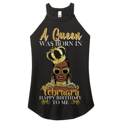 A Queen Was Born In February Happy Birthday Women's Perfect Tri Rocker Tank