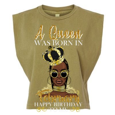 A Queen Was Born In February Happy Birthday Garment-Dyed Women's Muscle Tee