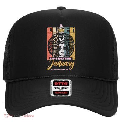 A Queen Was Born In January High Crown Mesh Back Trucker Hat