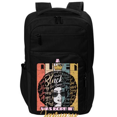 A Queen Was Born In January Impact Tech Backpack