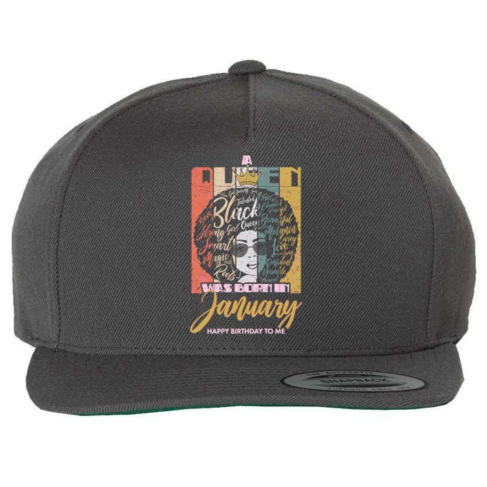 A Queen Was Born In January Wool Snapback Cap