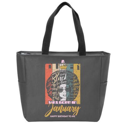 A Queen Was Born In January Zip Tote Bag