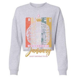 A Queen Was Born In January Cropped Pullover Crew