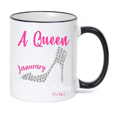 A Queen Was Born In January Birthday 11oz Black Color Changing Mug