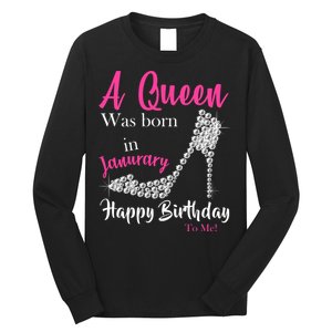 A Queen Was Born In January Birthday Long Sleeve Shirt