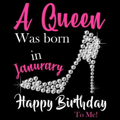 A Queen Was Born In January Birthday T-Shirt