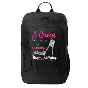 A Queen Was Born In January Birthday City Backpack